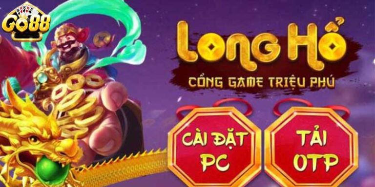 Game Long hổ GO88 là tựa game gì?